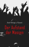 ebook: Der Aufstand der Massen