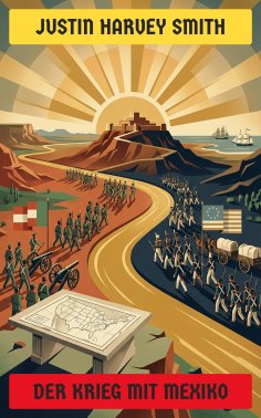 eBook: Der Krieg mit Mexiko