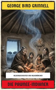 eBook: Die Pawnee-Indianer