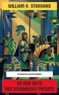 eBook: An der Seite des Schwarzen Prinzen