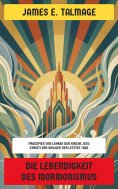 eBook: Die Lebendigkeit des Mormonismus