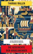 eBook: Die Geschichte der Angelsachsen