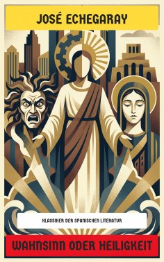 eBook: Wahnsinn oder Heiligkeit