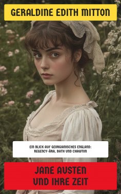 eBook: Jane Austen und ihre Zeit