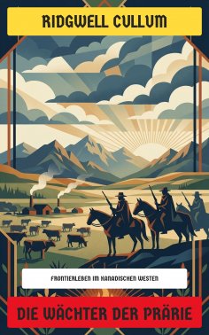 eBook: Die Wächter der Prärie