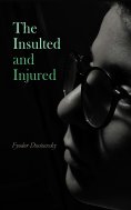 eBook: Humiliated and Insulted