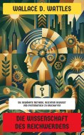eBook: Die Wissenschaft des Reichwerdens