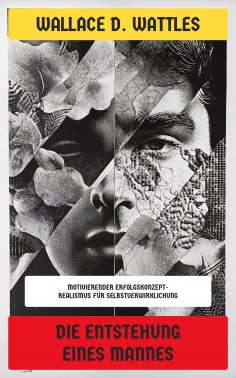 eBook: Die Entstehung eines Mannes