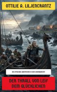 eBook: Der Thrall von Leif dem Glücklichen