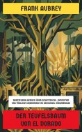 eBook: Der Teufelsbaum von El Dorado
