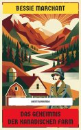 eBook: Das Geheimnis der kanadischen Farm
