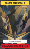 eBook: Kreuzwege und Schatten