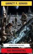 eBook: Das Mondmetall