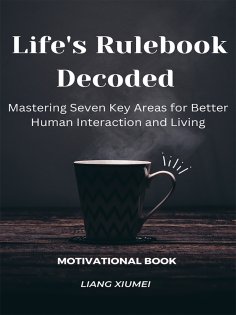 eBook: Life's Rulebook Decoded