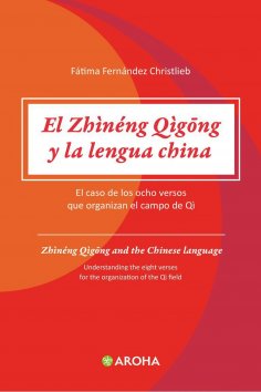 ebook: El Zhineng Qigong Y La Lengua China