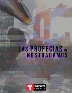 ebook: Las profecías de Nostradamus