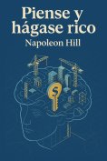 ebook: Piense y hágase rico