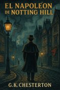 ebook: El Napoleón de Notting Hill