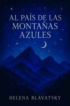 eBook: AL PAIS DE LAS MONTAÑAS AZULES