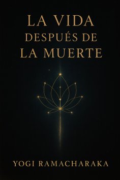 ebook: La Vida Después de la Muerte