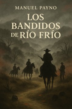 eBook: Los bandidos de Río Frío