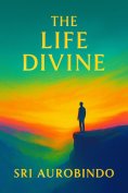 eBook: The Life Divine Book I and II