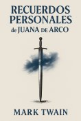 ebook: Recuerdos Personales de Juana de Arco