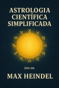 ebook: ASTROLOGIA CIENTIFICA SIMPLIFICADA. 2DA ED.