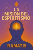 eBook: LA MISIÓN DEL ESPIRITISMO