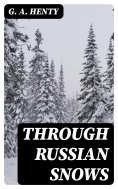 eBook: Through Russian Snows