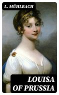 eBook: Louisa of Prussia