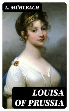 eBook: Louisa of Prussia