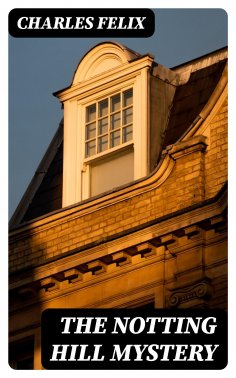 ebook: The Notting Hill Mystery