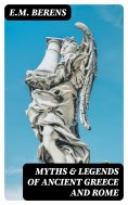 eBook: Myths & Legends Of Ancient Greece and Rome