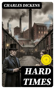 eBook: Hard Times (Annotated)