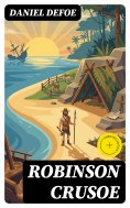 ebook: Robinson Crusoe (Annotated)
