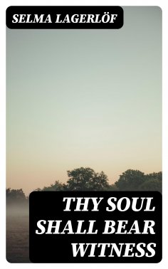 ebook: Thy Soul Shall Bear Witness