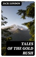 ebook: Tales of the Gold Rush