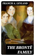 eBook: The Brontë Family