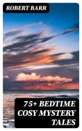 ebook: 75+ Bedtime Cosy Mystery Tales