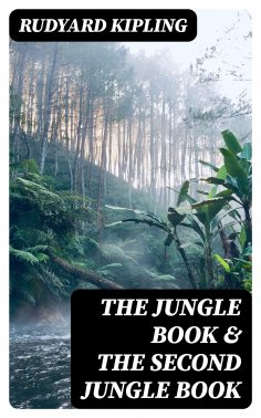 ebook: The Jungle Book & The Second Jungle Book