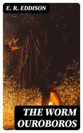 eBook: The Worm Ouroboros