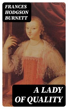 ebook: A Lady of Quality