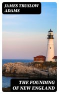 eBook: The Founding of New England