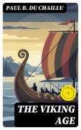eBook: The Viking Age (Annotated)