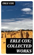 eBook: Erle Cox: Collected Works
