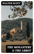 ebook: The Monastery & The Abbot