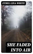 eBook: She Faded Into Air