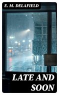 eBook: Late and Soon