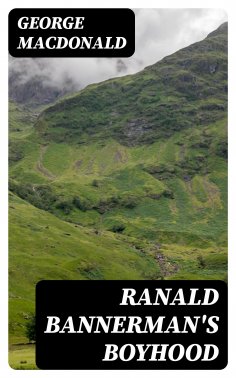 ebook: Ranald Bannerman's Boyhood